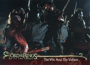 2002 Topps Lord of the Rings: The Two Towers #71 The Vile And The Valiant Front