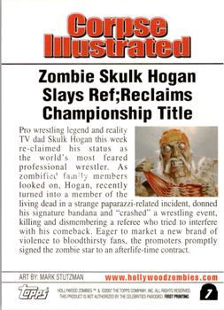 2007 Topps Hollywood Zombies #7 Skulk Hogan Back
