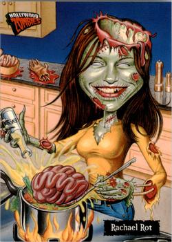2007 Topps Hollywood Zombies #20 Rachael Rot Front