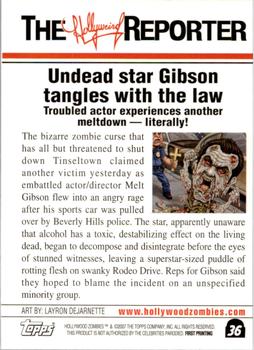 2007 Topps Hollywood Zombies #36 Melt Gibson Back