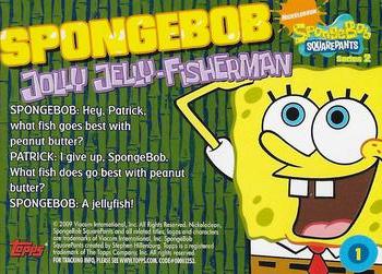 2009 Topps SpongeBob SquarePants Series 2 #1 SpongeBob: Jolly Jelly-Fisherman Back