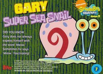 2009 Topps SpongeBob SquarePants Series 2 #7 Gary: Super Sea Snail Back