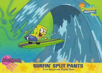 2009 Topps SpongeBob SquarePants Series 2 #27 Surfin' Split Pants Front