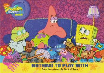 2009 Topps SpongeBob SquarePants Series 2 #49 Nothing To Play With Front