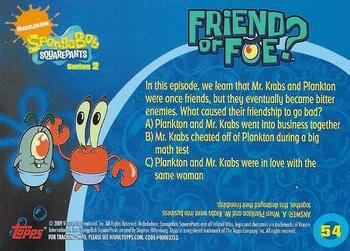 2009 Topps SpongeBob SquarePants Series 2 #54 Friend or Foe? Back