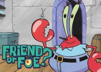 2009 Topps SpongeBob SquarePants Series 2 #54 Friend or Foe? Front