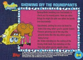 2009 Topps SpongeBob SquarePants Series 2 #84 Showing Off the RoundPants Back