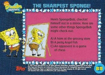 2009 Topps SpongeBob SquarePants Series 2 #89 The Sharpest Sponge! Back