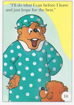 1992 Berenstain Bears #9-10 Then as she hung up she said, 