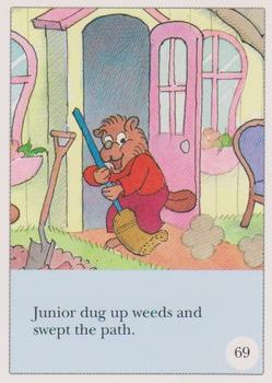 1992 Berenstain Bears #69-70 Junior dug up weeds and swept the path / Mrs. Beaver soon had the house sparkli Front