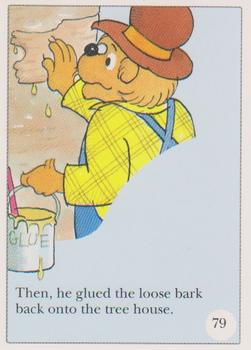 1992 Berenstain Bears #79-80 Then, he glued the loose bark back ont / Mama was always proud of his handiwork Front
