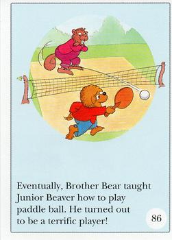 1992 Berenstain Bears #85-86 So the Bears and the Beavers became fr / Eventually, Brother Bear taught Junior Back