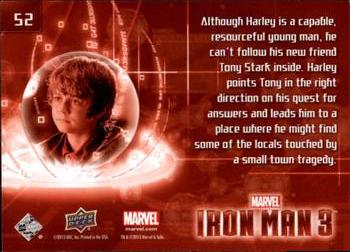 2013 Upper Deck Iron Man 3 #52 Although Harley is a Capable Back