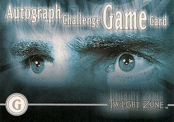2000 Rittenhouse Twilight Zone The Next Dimension Series 2 - Autograph Challenge Game #G Autograph Challenge Game Card Front