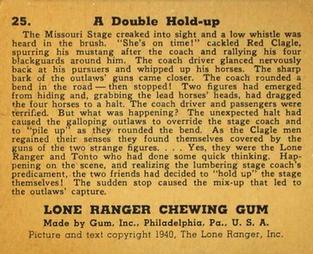 1940 Gum Inc. Lone Ranger (R83) #25 A Double Hold-up Back