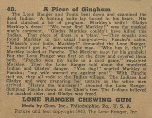 1940 Gum Inc. Lone Ranger (R83) #40 A Piece of Gingham Back