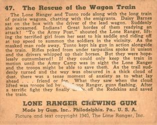 1940 Gum Inc. Lone Ranger (R83) #47 The Rescue of the Wagon Train Back