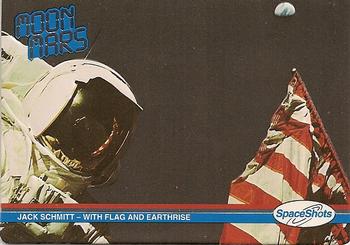 1991 Space Ventures Space Shots Moon Mars #26 Jack Schmitt - With Flag and Earthrise Front