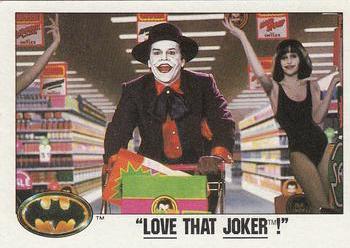 1989 O-Pee-Chee Batman Movie #65 Love that Joker! Front
