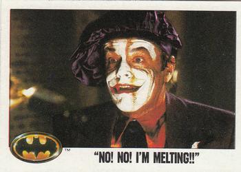 1989 O-Pee-Chee Batman Movie #72 No! No! I'm Melting!! Front