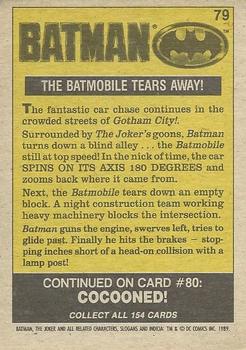 1989 O-Pee-Chee Batman Movie #79 The Batmobile Tears Away! Back