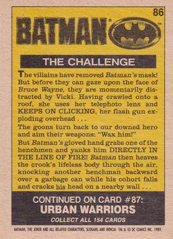 1989 O-Pee-Chee Batman Movie #86 The Challenge Back