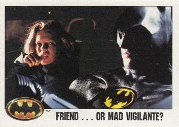 1989 O-Pee-Chee Batman Movie #90 Friend ... Or Mad Vigilante? Front