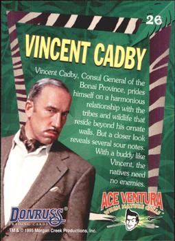 1995 Donruss Ace Ventura: When Nature Calls #26 Vincent Cadby Back