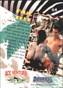 1995 Donruss Ace Ventura: When Nature Calls #61 Final Test Back