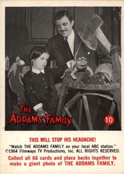 1964 Donruss The Addams Family #10 This Will Stop His Headache! Front