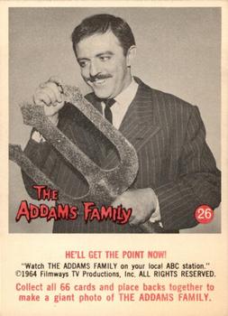 1964 Donruss The Addams Family #26 He'll Get the Point Now! Front