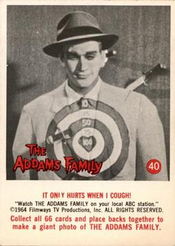 1964 Donruss The Addams Family #40 It Only Hurts When I Cough! Front
