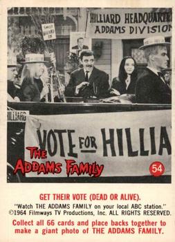 1964 Donruss The Addams Family #54 Get Their Vote (Dead or Alive) Front
