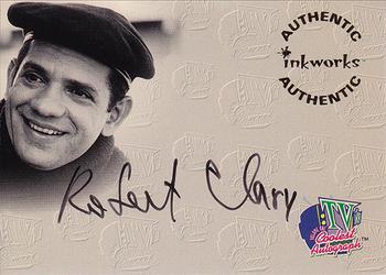 1998 Inkworks TV's Coolest Classics - Autograph #A5 Robert Clary: Louis LeBeau Front