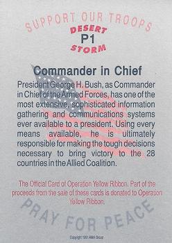1991 AMA Group Desert Storm Operation Yellow Ribbon - Promos #P1 Commander In Chief Back