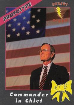 1991 AMA Group Desert Storm Operation Yellow Ribbon - Promos #P1 Commander In Chief Front
