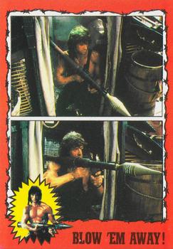 1985 Topps Rambo First Blood Part II #13 Blow 'Em Away! Front