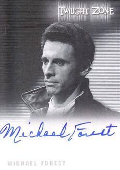 2009 Rittenhouse The Complete Twilight Zone (50th Anniversary) - Autographs #A-102 Michael Forest Front