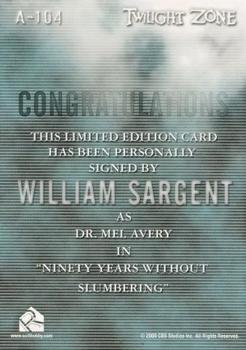 2009 Rittenhouse The Complete Twilight Zone (50th Anniversary) - Autographs #A-104 William Sargent Back