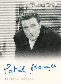 2009 Rittenhouse The Complete Twilight Zone (50th Anniversary) - Autographs #A-107 Patrick Macnee Front