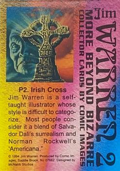 1994 Comic Images More Beyond Bizarre Jim Warren II - Galaxy Prisms #P2 Irish Cross Back