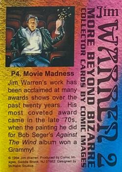 1994 Comic Images More Beyond Bizarre Jim Warren II - Galaxy Prisms #P4 Movie Madness Back
