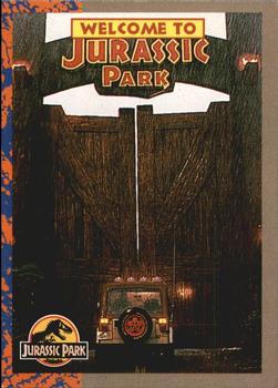 1993 Topps Jurassic Park #2 Welcome to Jurassic Park Front