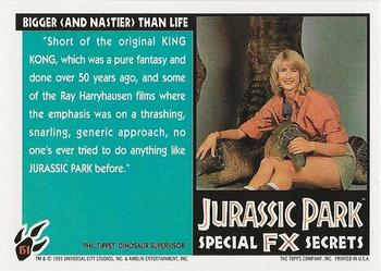 1993 Topps Jurassic Park #151 Bigger (and Nastier) Than Life Back