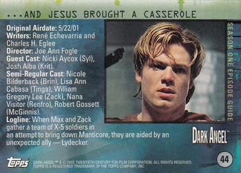 2002 Topps Dark Angel #44 ...And Jesus Brought a Casserole Back
