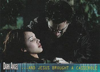 2002 Topps Dark Angel #44 ...And Jesus Brought a Casserole Front