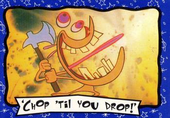 1995 Dynamic Marketing The Ren & Stimpy Show #9 Chop 'til you drop Front