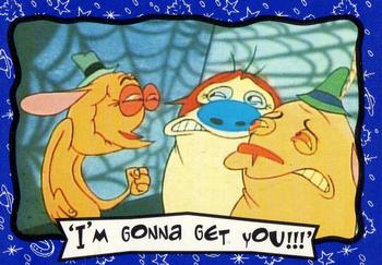 1995 Dynamic Marketing The Ren & Stimpy Show #19 I'm gonna get you!!! Front