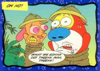 1995 Dynamic Marketing The Ren & Stimpy Show #75 What we gonna do? Theenk man, Theenk! Front