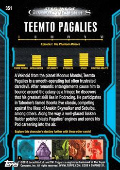 2013 Topps Star Wars: Galactic Files Series 2 #351 Teemto Pagalies Back